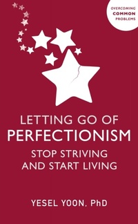 Abbildung von: Letting Go of Perfectionism - Sheldon Press