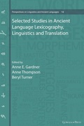 Cover: Selected Studies in Ancient Language Lexicography, Linguistics and Translation - Gorgias Press