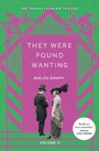 Cover: They Were Found Wanting - MacLehose Press