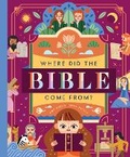 Cover: Where Did the Bible Come From? - Sunbeam