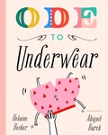 Cover: Ode to Underwear - Bushel & Peck Books