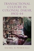 Cover: Transactional Culture in Colonial Dakar, 1902-44 - De Gruyter