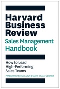 Cover: The Harvard Business Review Sales Management Handbook - Harvard Business Review Press