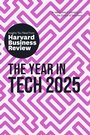 Cover: The Year in Tech, 2025 - Harvard Business Review Press