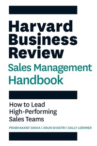 Abbildung von: Harvard Business Review Sales Management Handbook - Harvard Business Review Press