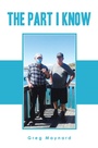 Cover: The Part I Know - Xlibris NZ