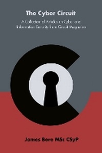 Enlarge image Cover: The Cyber Circuit - Security Blend Books