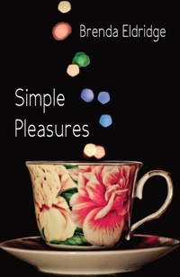 Enlarge image Cover: Simple Pleasures - Ginninderra Press