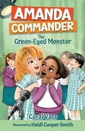 Cover: Amanda Commander - The Green-Eyed Monster - Wombat Books