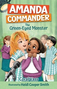 Enlarge image Cover: Amanda Commander - The Green-Eyed Monster - Wombat Books