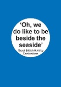 Cover: Oh I do like to be beside the Seaside - Lynne Phair Consulting Ltd