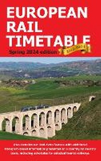 Enlarge image Cover: European Rail Timetable Spring 2024 - European Rail Timetable Limited