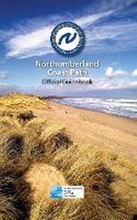 Abbildung von: The Northumberland Coast Path: Official Guidebook - Northern Heritage
