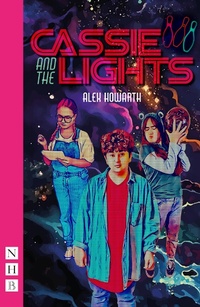 Enlarge image Cover: Cassie and the Lights - Nick Hern Books