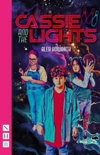 Enlarge image Cover: Cassie and the Lights - Nick Hern Books