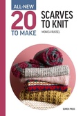 Cover: All-New Twenty to Make: Scarves to Knit - Search Press Ltd