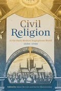 Cover: Civil Religion in the Early Modern Anglophone World, 1550-1700 - De Gruyter