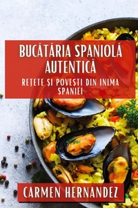 Abbildung von: Bucataria Spaniola Autentica - CARMEN HERNANDEZ