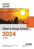 Cover: International Comparative Legal Guide to: Class and Group Actions 2024 - Global Legal Group Ltd