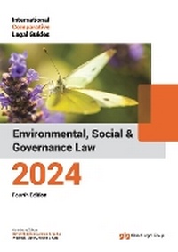 Abbildung von: Environmental, Social & Governance Law 2024 - Global Legal Group Ltd