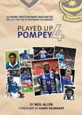 Cover: Played Up Pompey Four - Vertical Editions