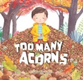Cover: Too Many Acorns - EK Books