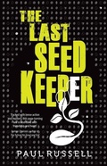 Cover: The Last Seed Keeper: Volume 1 - EK Books