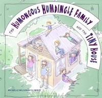 Enlarge image Cover: The Humongous Humdingle Family And The Tiny House - EK Books