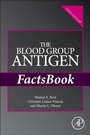 Cover: The Blood Group Antigen FactsBook - Academic Press