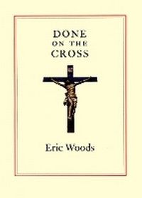 Enlarge image Cover: Done on the Cross - The East Street Press