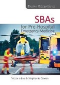 Cover: Exam Essentials: SBAs for Pre-Hospital Emergency Medicine - TFM Publishing Ltd