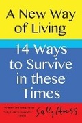 Cover: A New Way of Living - Sally Huss Inc.
