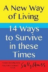 Enlarge image Cover: A New Way of Living - Sally Huss Inc.