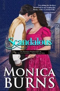 Cover: Scandalous (Reckless Rockwoods, #6) - Monica Burns