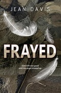 Cover: Frayed - Streamlinedesign.com LLC