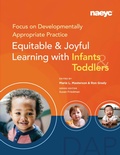 Cover: Focus on Developmentally Appropriate Practice - National Association for the Education of Young Children