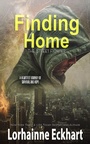 Cover: Finding Home - Lorhainne Eckhart, INC.