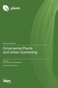 Cover: Ornamental Plants and Urban Gardening - MDPI AG