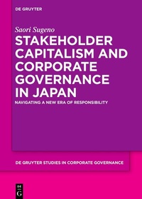 Abbildung von: Stakeholder Capitalism and Corporate Governance in Japan - De Gruyter