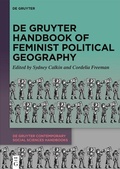 Cover: De Gruyter Handbook of Feminist Political Geography - De Gruyter