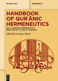 Abbildung von: Qur?anic Hermeneutics from the 13th to the 19th Century - De Gruyter