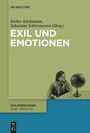 Cover: Exil und Emotionen - De Gruyter