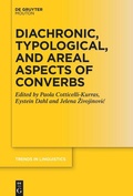 Cover: Diachronic, Typological, and Areal Aspects of Converbs - De Gruyter Mouton