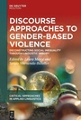Cover: Discourse Approaches to Gender-Based Violence - De Gruyter Mouton