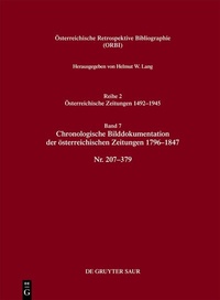 Abbildung von: Chronologische Bilddokumentation der österreichischen Zeitungen 1796-1847 - De Gruyter Saur
