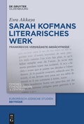 Cover: Sarah Kofmans literarisches Werk - De Gruyter Oldenbourg