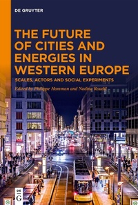 Abbildung von: The Future of Cities and Energies in Western Europe - De Gruyter