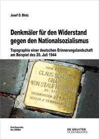Abbildung von: Denkmäler für den Widerstand gegen den Nationalsozialismus - De Gruyter Oldenbourg