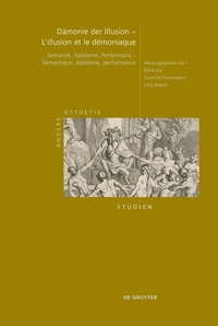 Abbildung von: Dämonie der Illusion - L'illusion et le démoniaque - De Gruyter