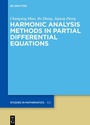Cover: Harmonic Analysis Methods in Partial Differential Equations - De Gruyter
